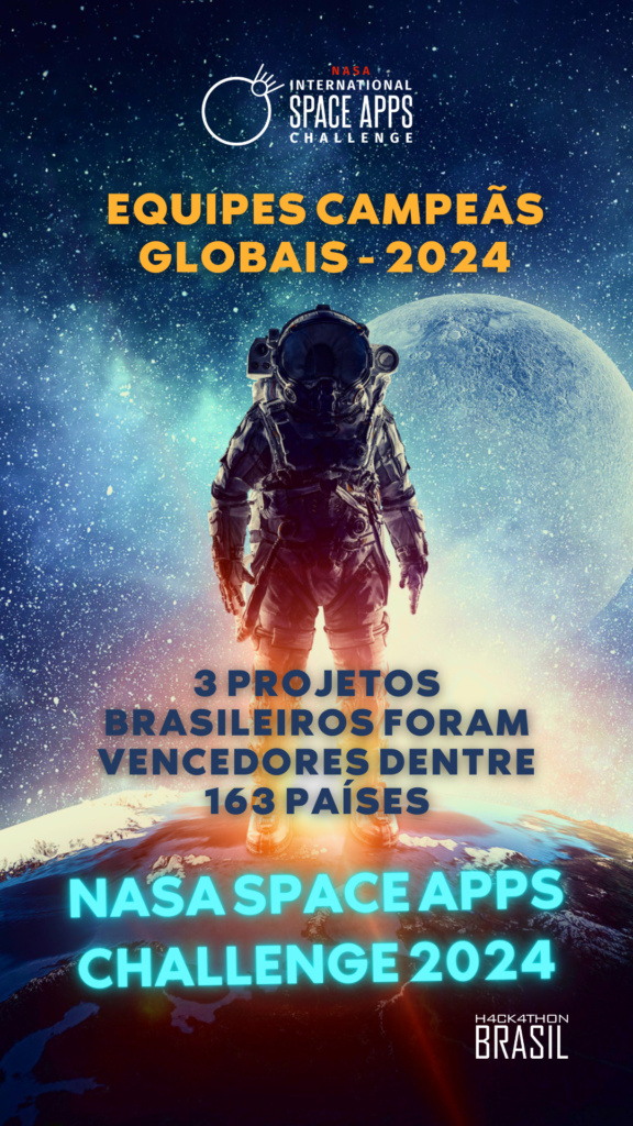 Vencedores NASA Space Apps 2024 - Hackathon Brasil